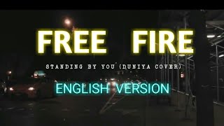 Stading By You- (Duniya Cover)| 8D On  FREE FIRE | (English Version)  #freefire  #8daudio
