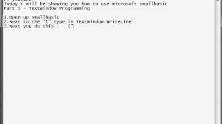 Microsoft SmallBasic Part 1 - TextWindow Programming