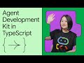 Build your first Typescript agent with Google ADK