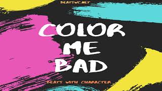 Color Me Bad (Trap x Flutes x Bass)