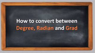 How to convert between Degree, Radian and Grad