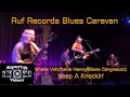 Ruf Records Blues Caravan: Ghalia Volt/Katie Henry/Eliana Cargnelutti - Keep A Knockin'