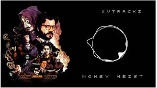 Money Heist Anthem | Money Heist Ringtone | la casa de papel | VTRACKZ