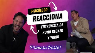 Psicologo reacciona a KUNO BECKER, UN VIAJE DURO con Yordi Rosado