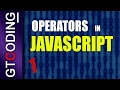 Operators in Javascript - Part 1 | Web Development Tutorial
