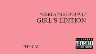 Girls Need Love (Girls Edition) Summer Walker, H.E.R, Ella Mai, Jhene Aiko, Kehl