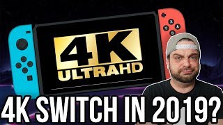 NEW Nintendo Switch in 2019 with 4K? Probably NOT! | RGT 85