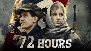 72 HOURS | WAR DRAMA | Full Length War Movie | HD | Premiere