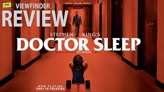 Review Doctor Sleep [ Viewfinder : ลางนรก ]