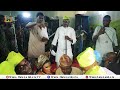 alhaji wasiu haruna ishola live performance at the nikka of tawa and rafiu