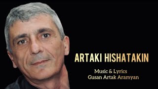 Gusan Artak Aramyan ARTAKI HISHATKIN