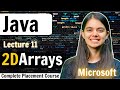 2D Arrays | Java Complete Placement Course | Lecture 11