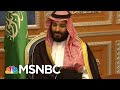 CIA Assessment: Saudi Crown Prince Ordered Jamal Khashoggi Hit | The Last Word | MSNBC