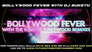DJ Suketu - Bollywood Fever Promo (Perth)