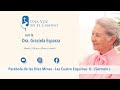 dra. graciela esparza . la parábola de las diez minas ii sermón . una voz en el camino