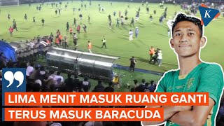 Kesaksian Pemain Persebaya soal Tragedi Kanjuruhan