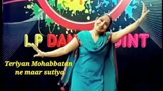 Teriyan Mohabbatan  ne maar suttiya।choreography P.kaur mam.।best Performance। old is gold।