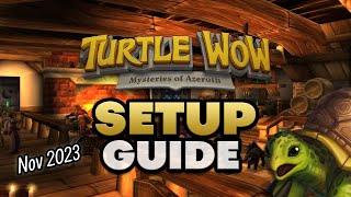 Turtle WoW Setup Guide (Nov 2023)