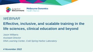 Effective, inclusive, and scalable training in the life sciences, clinical education and beyond