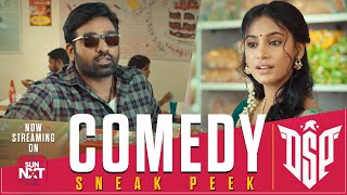 Vijay Sethupathy ipdi maatikitare! | DSP - Comedy Sneak Peek | Anukreethy Vas | Streaming on Sun NXT