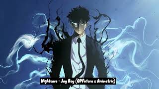Nightcore - Joy Boy (OPFuture x Animetrix)