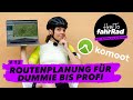 Fahrrad-Routenplanung mit komoot für Dummi bis Profi (neue Funktionen inklusive!) #13 How To fahrRad