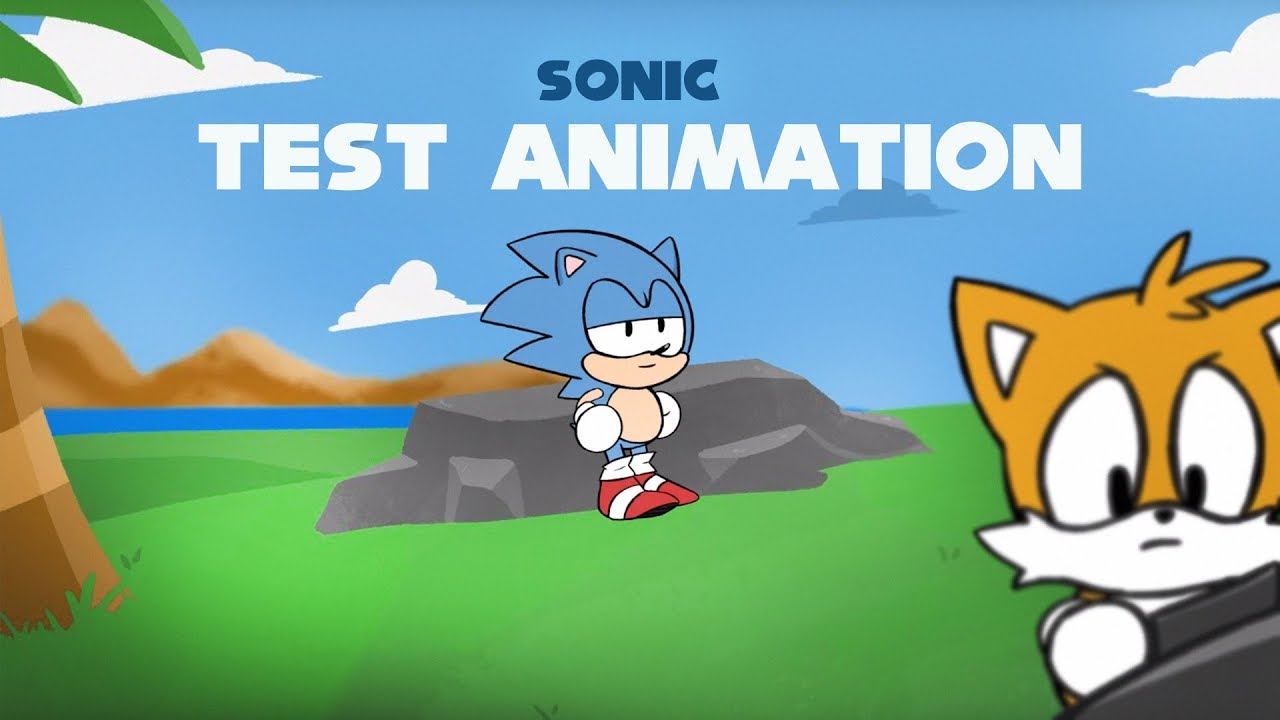 Sonic Test Animation Youtube