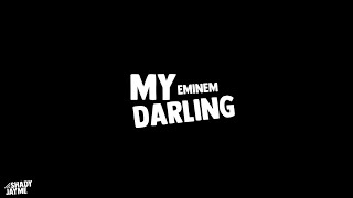Eminem - My Darling