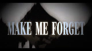 Muni Long - Make Me Forget ( Lyric )