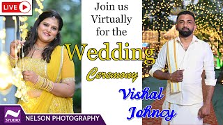 Wedding Ceremony Of VISHAL with JOHNCY  | LIVE from Kirem