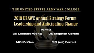 AY2020 USAWC Annual Strategy Forum - Leadership and Anticipating Change - Panel 2