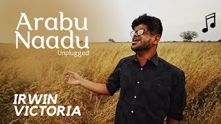 Arabu Naade | Unplugged Cover | Yuvan Shankar Raja | Irwin Victoria