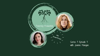 S3 Ep3 Championing remote working - understanding the perspectives, with Joanne Mangan