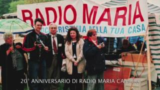 20°Anniversario Radio Maria Canada