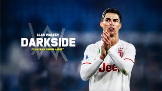 Cristiano Ronaldo 2020 • Alan Walker - Darkside • Skills & Goals | HD