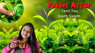 How to Prepare Temi Tea of Sikkim | Describe by Sikkimese Lady | Foodies Affair