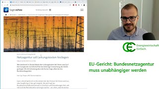 2. September: Bundesnetzagentur muss unabhängiger werden