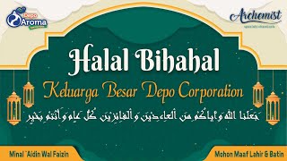 Halal Bihalal Keluarga Besar Depo Corporation || Jumat, 16 April 2024