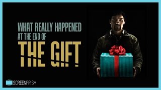 What Really Happened at the End of The Gift?
