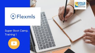 FlexMLS Super Boot Camp Class 4.29.21