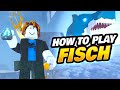 How to Play FISCH on Roblox