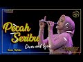 Anisa rahmah  || PECAH SERIBU album beda rasa + cover and lyric