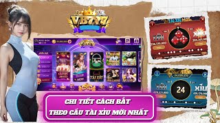 vb777 | link tải vb777 | game vb777 | game tài xỉu vb777 chi tiết cách bắt theo cầu tài xỉu mới nhất