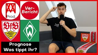 VfB Stuttgart vs SV Werder Bremen | Vorbericht #6