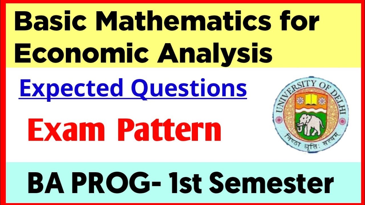 Basic Mathematics For Economic Analysis Expected Questions BA PROG ...