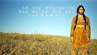 In The Beginning Was Water And Sky - Short Film