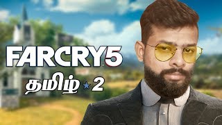 Far Cry 5 Part 2 Live Tamil Gaming