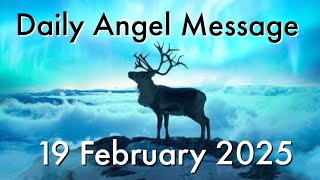 Ask Through Prayer 🙏 Wednesday 19 February 2025 Daily Angel Reading