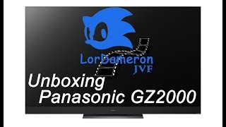 PANASONIC GZ2000 OLED TV UNBOXING (ESPAÑOL) Parte 1