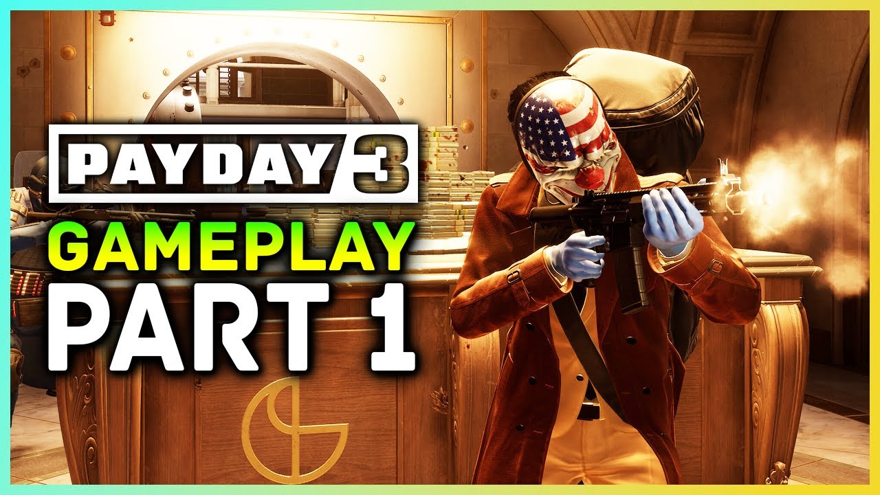 Payday 3 - NEW Gameplay Part 1 4K | 13 Minutes Of Gameplay & $238,000 ...